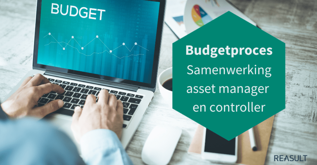 Assetmanagement budgetproces, samenwerking asset manager en controller